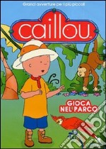 Caillou - Gioca Nel Parco