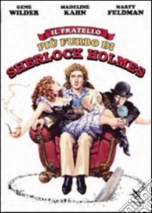 Fratello Piu' Furbo Di Sherlock Holmes (Il) film in dvd di Gene Wilder