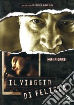 Viaggio Di Felicia (Il) dvd