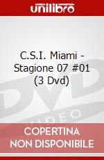 C.S.I. Miami - Stagione 07 #01 (3 Dvd) dvd