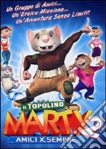 Topolino Marty 2 (Il) dvd