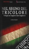 Nel Segno Del Tricolore (3 Dvd) dvd