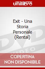 Exit - Una Storia Personale (Rental) dvd