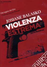 Violenza Estrema dvd