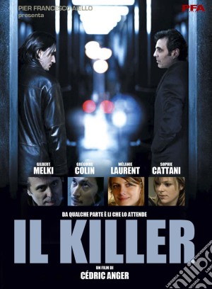 Killer (Il) film in dvd di CÃ©dric Anger