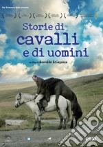 Storie Di Cavalli E Di Uomini dvd