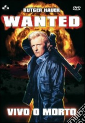 Wanted - Dead Or Alive film in dvd di Gary Sherman