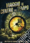 Viaggio Al Centro Del Tempo dvd