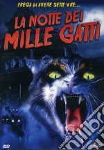 Notte Dei Mille Gatti (La) dvd