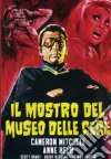 Mostro Del Museo Delle Cere (Il) film in dvd di Bud Townsend