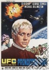 Ufo - Prendeteli Vivi film in dvd di Bob Bell