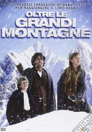 Oltre Le Grandi Montagne film in dvd di Stewart Raffill