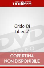 Grido Di Liberta' dvd