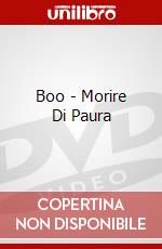 Boo - Morire Di Paura dvd