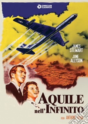 Aquile Nell'Infinito film in dvd di Anthony Mann