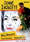 Donne Inquiete dvd