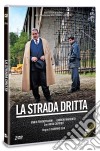Strada Dritta (La) (2 Dvd) dvd