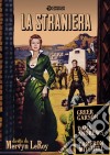 Straniera (La) film in dvd di Mervyn LeRoy