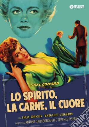 Spirito, La Carne, Il Cuore (Lo) film in dvd di Anthony Darnborough,Terence Fisher