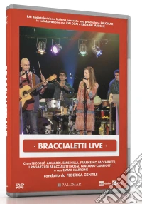 Braccialetti Rossi - Live dvd