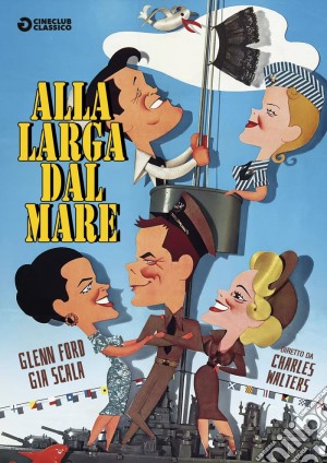 Alla Larga Dal Mare film in dvd di Charles Walters