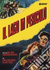 Lago In Pericolo (Il) film in dvd di William Cameron Menzies