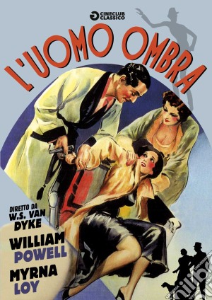 Uomo Ombra (L') film in dvd di Woodbridge S. Van Dyke