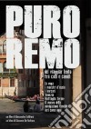 Puro Remo dvd