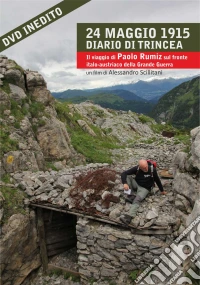 24 Maggio 1915 - Diario Di Trincea dvd