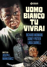 Uomo Bianco Tu Vivrai dvd