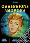 Ossessione Amorosa dvd
