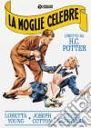 Moglie Celebre (La) (Nuova Edizione Rimasterizzata) dvd