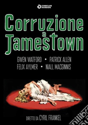Corruzione A Jamestown film in dvd di Cyril Frankel