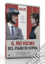 Mio Vicino Del Piano Di Sopra (Il) dvd