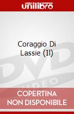 Coraggio Di Lassie (Il) dvd