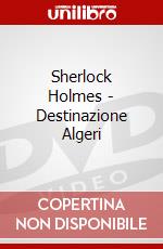 Sherlock Holmes - Destinazione Algeri dvd