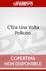 C'Era Una Volta Pollicino dvd