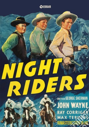 Night Riders (The) (Rimasterizzato In Hd) film in dvd di George Sherman