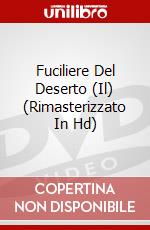Fuciliere Del Deserto (Il) (Rimasterizzato In Hd) dvd