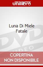 Luna Di Miele Fatale dvd