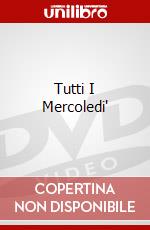 Tutti I Mercoledi' dvd