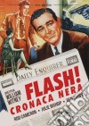 Flash! Cronaca Nera dvd