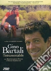 Gino Bartali - L'Intramontabile film in dvd di Alberto Negrin