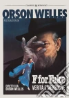 F For Fake - Verita' E Menzogne (Restaurato In 4K) film in dvd di Orson Welles