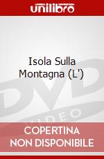 Isola Sulla Montagna (L') dvd