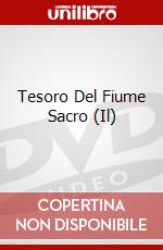 Tesoro Del Fiume Sacro (Il) dvd