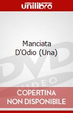 Manciata D'Odio (Una) dvd