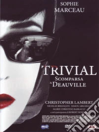Trivial - Scomparsa A Deauville dvd