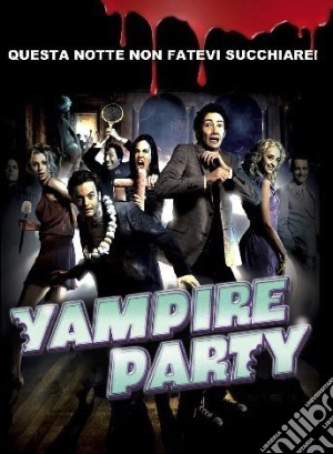 Vampire Party - Les Dents De La Nuit film in dvd di Stephen Cafiero,Vincent Lobelle