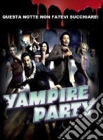 Vampire Party - Les Dents De La Nuit